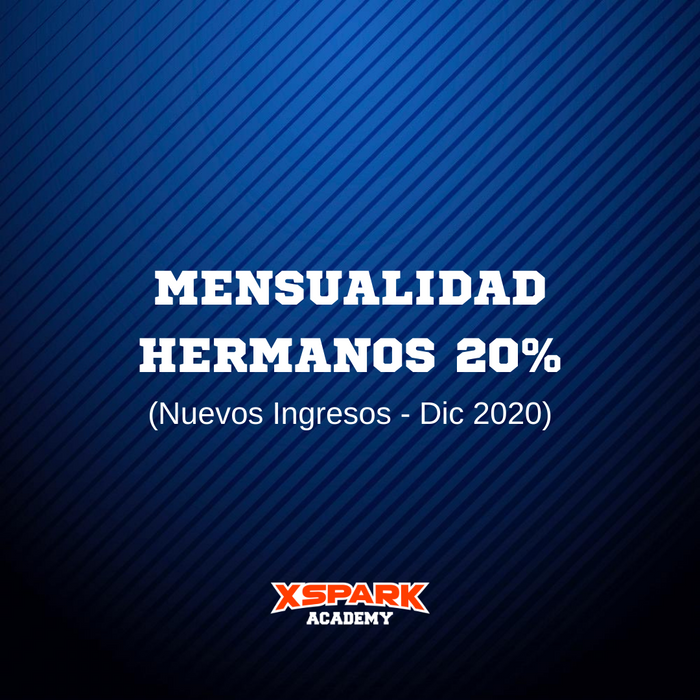 MENSUALIDAD HERMANOS 20%